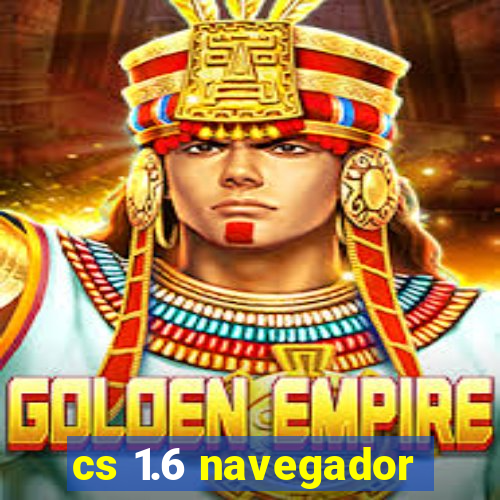 cs 1.6 navegador